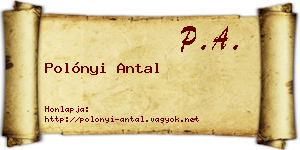 Polónyi Antal névjegykártya